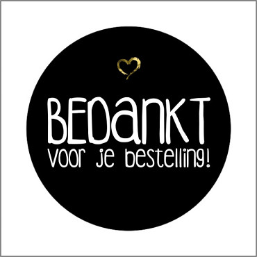 Etiket / Sticker zwart: rond 115mm bedankt voor je bestelling 250 stuks