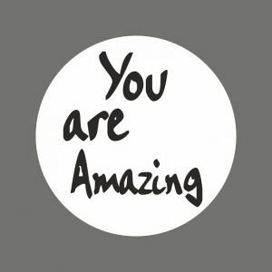 Etiket / Sticker wit-zwart 'You are Amazing' 500 stuks