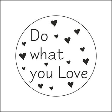 Etiket / Sticker rond 47mm 500 stuks 'Do what you love'