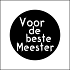 Etiket / Sticker zwart -wit 'Voor de beste Meester' 500 stuks